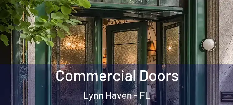 Commercial Doors Lynn Haven - FL