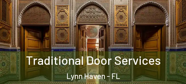 Traditional Door Services Lynn Haven - FL